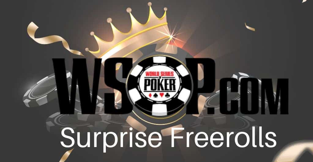 WSOP.com Surprise Freerolls Tournament