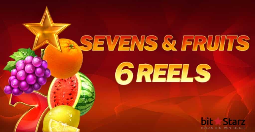 BitStarz the reels in Sevens & Fruits 6 Reels slot