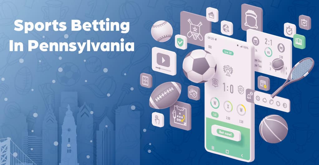 Sports Betting in Pennsylvania
